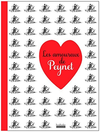 LES AMOUREUX DE PEYNET, de Raymond Peynet | portada del libro