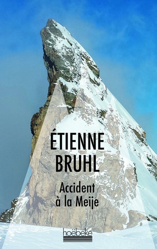 ACCIDENT A LA MEIJE, de Étienne Bruhl | portada del libro