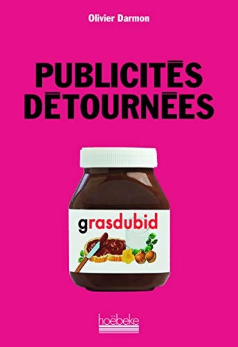 PUBLICITES DETOURNEES, de Olivier Darmon | portada del libro