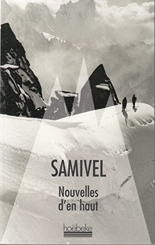 NOUVELLES D'EN HAUT, de Samivel | portada del libro