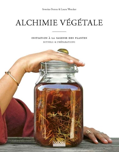 ALCHIMIE VEGETALE, de Séverine Perron | portada del libro