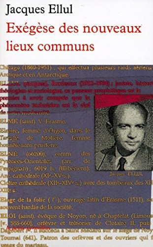 EXEGESE DES NOUVEAUX LIEUX COMMUNS, de Ellul | portada del libro