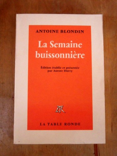 LA SEMAINE BUISSONNIERE, de Antoine Blondin | portada del libro