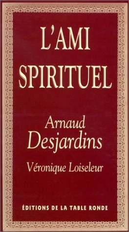 AMI SPIRITUEL, de Arnaud Desjardins | portada del libro