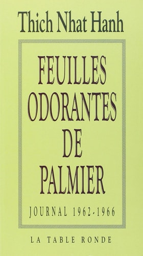 FEUILL ODORANT DE PALMIE, de Thích Nhât Hanh | portada del libro