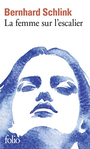 LA FEMME SUR L'ESCALIER, de Bernhard Schlink | portada del libro