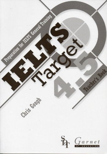 IELTS TARGET 4.5 TEACHER BOOK, de Chris Gough | portada del libro