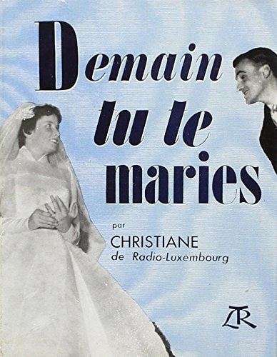 DEMAIN TU TE MARIES, de Christiane | portada del libro