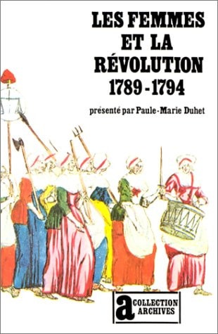 LES FEMMES ET LA REVOLUTION, de Duhet | portada del libro