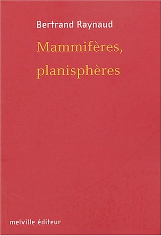 AMMIFERES, PLANISPHERES, de Bertrand Raynaud | portada del libro
