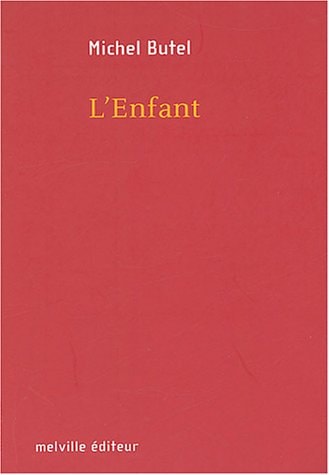 'ENFANT, de Michel Butel | portada del libro