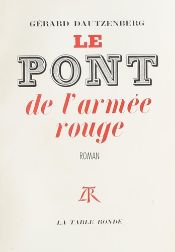 PONT DE L ARMEE ROUGE, de Dautzenberg | portada del libro