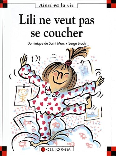 LILI NE VEUT PAS SE COUCHER, de Dominique de Saint Mars | portada del libro