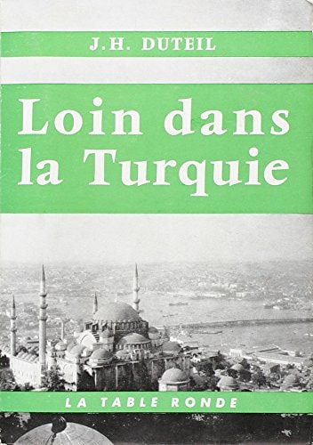 LOIN DANS LA TURQUIE, de Duteil | portada del libro
