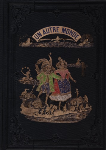 GRANDVILLE : UN AUTRE MONDE, de J. J. Grandville | portada del libro