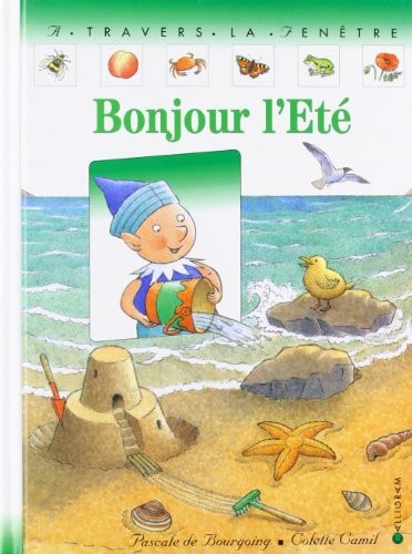 BONJOUR L'ETE, de Pascale de Bourgoing | portada del libro