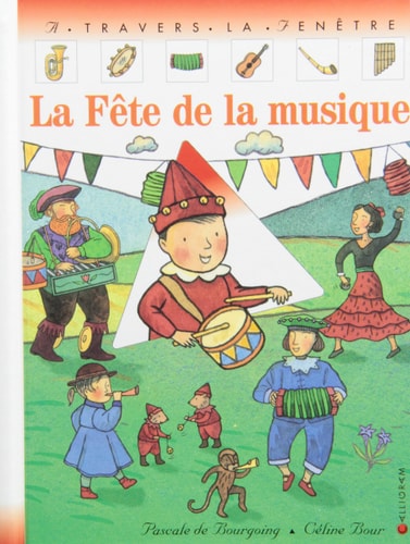 LA FETE DE LA MUSIQUE, de Pascale de Bourgoing | portada del libro