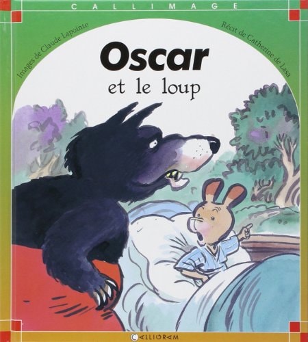 OSCAR ET LE LOUP, de Catherine de Lasa | portada del libro
