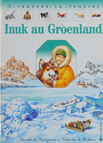 INUK AU GROENLAND, de Pascale de Bourgoing | portada del libro