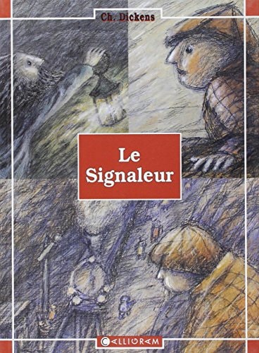 LE SIGNALEUR, de Charles Dickens | portada del libro