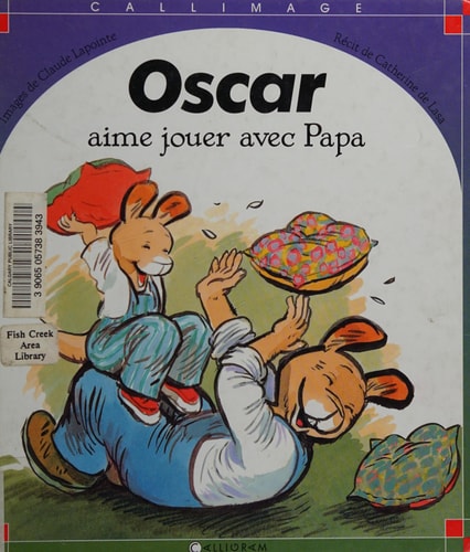 OSCAR AIME JOUER AVEC PAPA, de Catherine de Lasa | portada del libro