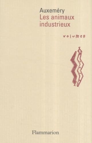 ES ANIMAUX INDUSTRIEUX, de AUXEMERY | portada del libro