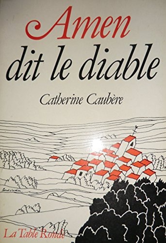 AMEN DIT LE DIABLE, de Caubère | portada del libro