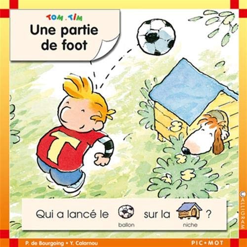 TOM ET TIM UNE PARTIE DE FOOT, de Pascale de Bourgoing | portada del libro