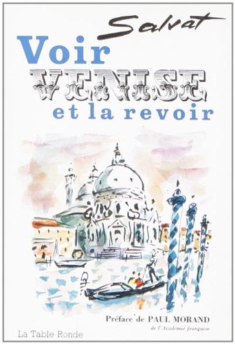 VOIR VENISE ET LA REVOI, de Salvat | portada del libro