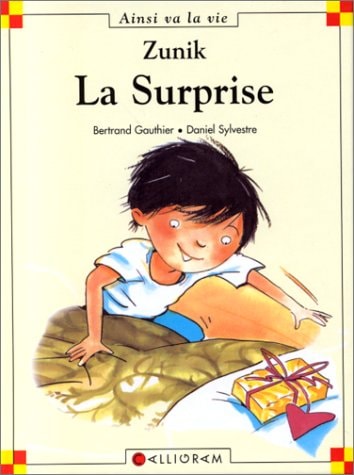 ZUNIK LA SURPRISE, de Bertrand Gauthier | portada del libro