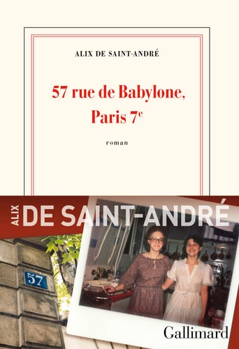 57, rue de Babylone Paris 7?, de ALIX DE SAINT ANDRE | portada del libro