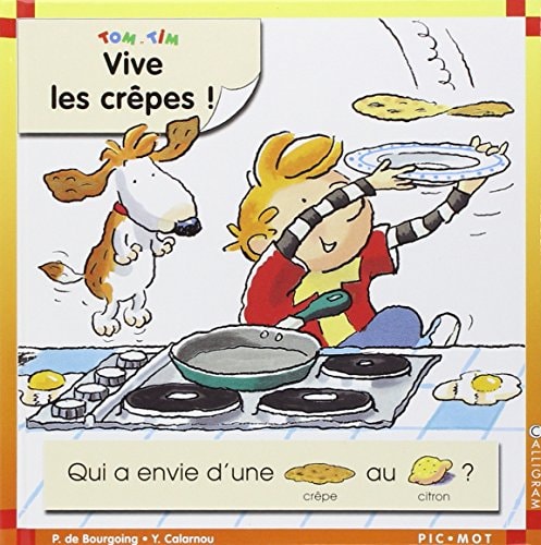 TOM ET TIM VIVE LES CREPES !, de Pascale de Bourgoing | portada del libro