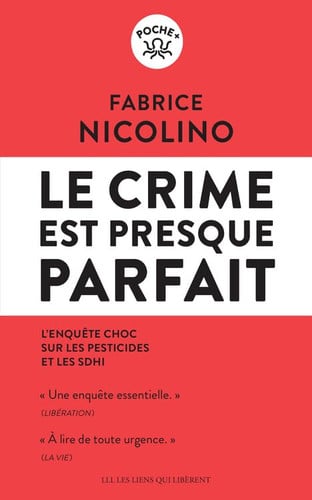 LE CRIME EST PRESQUE PARFAIT, de FABRICE NICOLINO | portada del libro