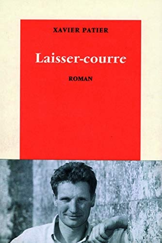 LAISSER-COURRE, de Xavier Patier | portada del libro
