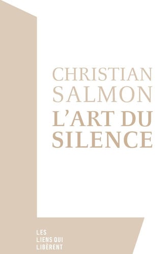 LART DU SILENCE, de CHRISTIAN SALMON | portada del libro