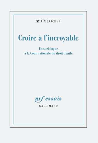 CROIRE A L'INCROYABLE, de Smaïn Laacher | portada del libro