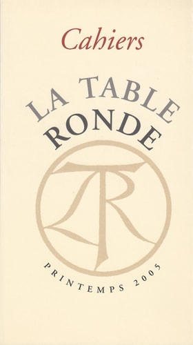 CAHIERS DE LA TABLE RONDE PRINTEMPS 2005, de Denis Tillinac | portada del libro