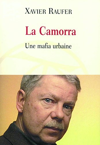 LA CAMORRA, de Xavier Raufer | portada del libro