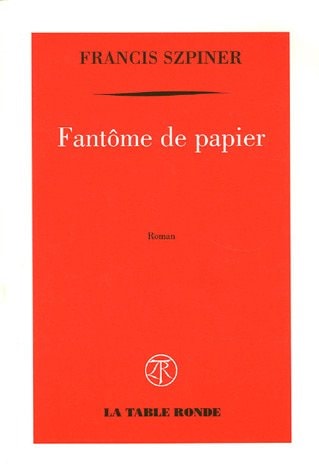 FANTOME DE PAPIER, de Szpiner | portada del libro