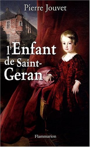 'ENFANT DE SAINT-GERAN, de JOUVET PIERRE | portada del libro