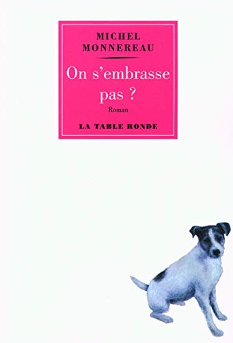 ON S'EMBRASSE PAS?, de Monnereau | portada del libro