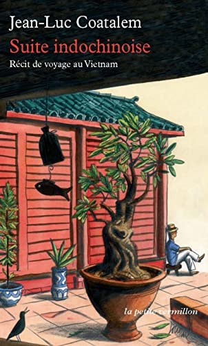 SUITE INDOCHINOISE, de Jean-Luc Coatalem | portada del libro