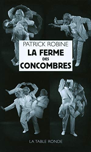 LA FERME DES CONCOMBRES, de Patrick Robine | portada del libro