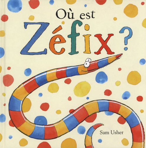 OU EST ZEFIX, de Sam Usher | portada del libro