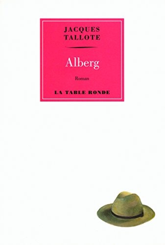 ALBERG, de Jacques Tallote | portada del libro