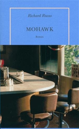 MOHAWK, de Richard Russo | portada del libro