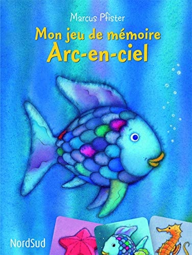 JEU DE MEMOIRE ARC EN CIEL NOUVELLE EDT, de Marcus Pfister | portada del libro