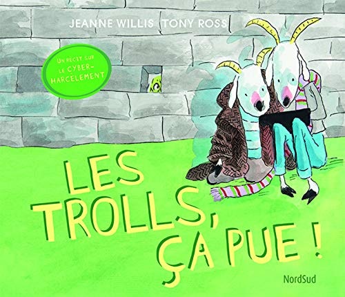 TROLLS CA PUE, de Jeanne Willis | portada del libro