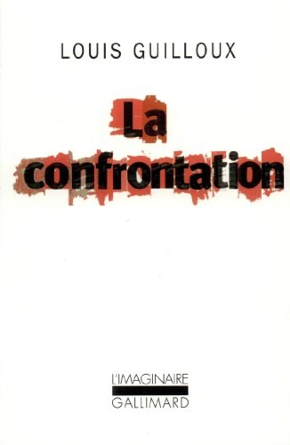 LA CONFRONTATION, de Louis Guilloux | portada del libro