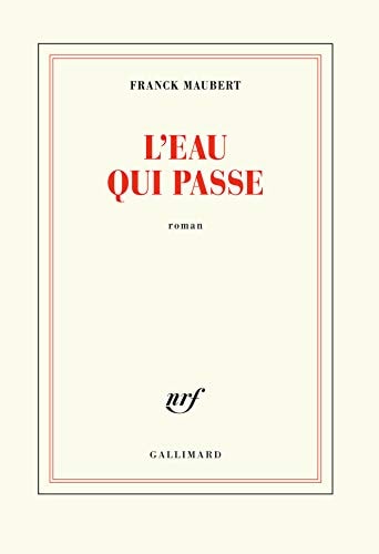L'eau qui passe, de Franck Maubert | portada del libro